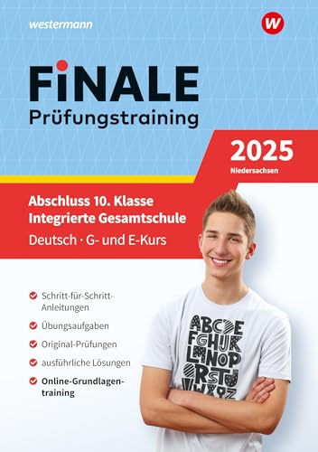 FiNALE Prüfungstraining Abschluss Integrierte Gesamtschule Niedersachsen: Deutsch 2025 Arbeitsbuch mit Lösungsheft von Westermann Lernwelten GmbH